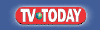 TV TODAY�